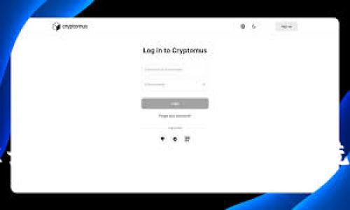 区块链洗钱标准最新解析：应对数字货币洗钱的政策与实践